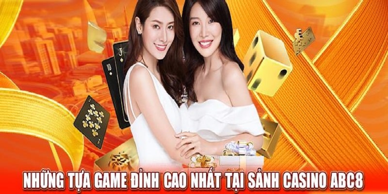 Game hot nhất tại sảnh casino